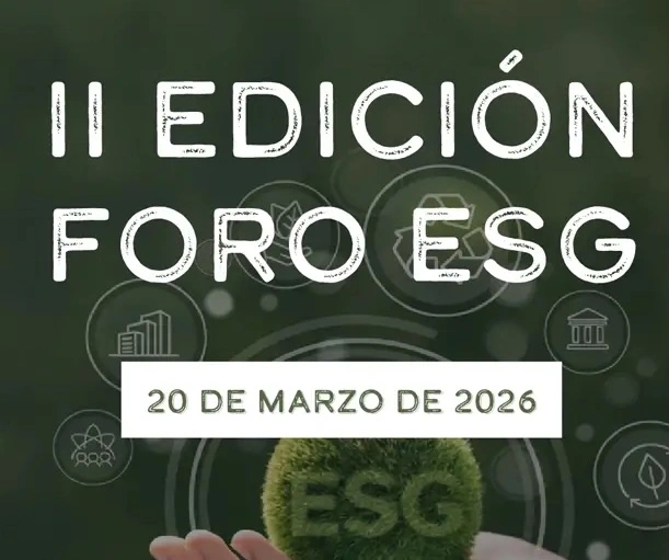II Foro ESG: Liderazgo Empresarial y Creación de Valor Sostenible