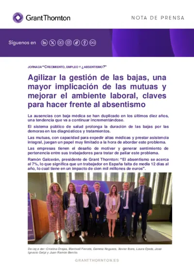 Agilizar la gestión de las bajas, una mayor implicación de las mutuas y mejorar el ambiente laboral, claves para hacer frente al absentismo
