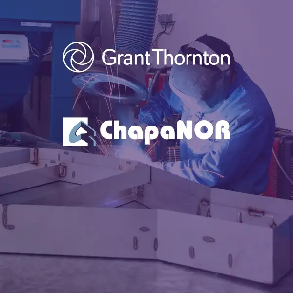 Grant Thornton asesora la venta de Chapanor a Eper Metallic Solutions