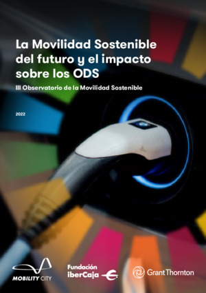 La Movilidad Sostenible del futuro y el impacto sobre los ODS