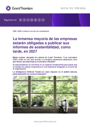 La inmensa mayoría de las empresas estarán obligadas a publicar sus informes de sostenibilidad, como tarde, en 2027