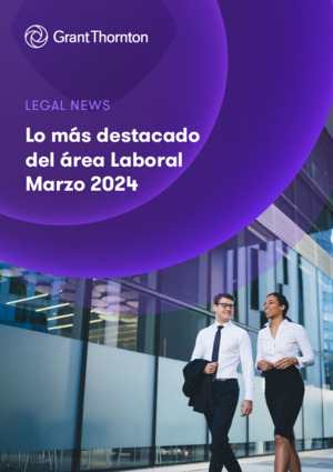 Lo más destacado del área Laboral Marzo 2024